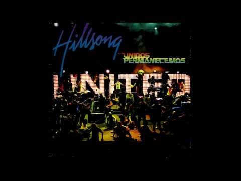 Hillsong - Unidos Permanecemos