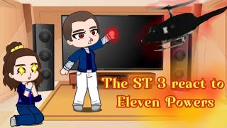 The Stranger things☆ ST 3 react to Eleven