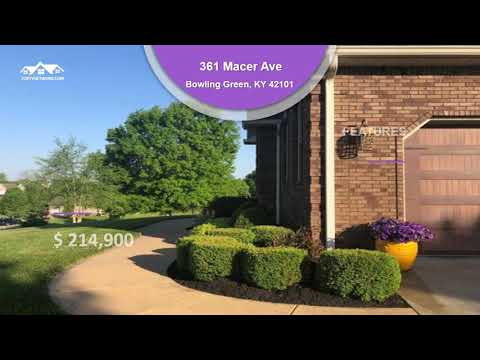 361 Macer Ave   Bowling Green, KY 42101   Bedrooms 3   Bathrooms 2   Price $214,900