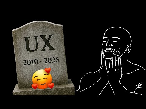 The UX Designer Died in 2025