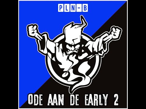 Thunderdome Megamix 2: PLN-B's - Ode aan de Early 2