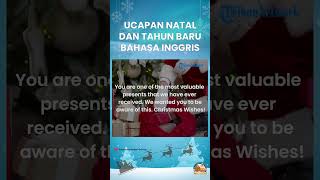 Ide Ucapan Selamat Natal dan Tahun Baru dalam Bahasa Inggris Untuk di Sosial Media