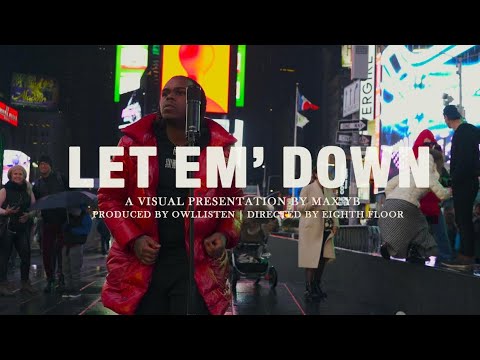 Max YB - Let Em Down (Official Music Video) Prod . Owllisten
