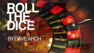 'Roll The Dice' from 'Coming Home' by Dave Arch