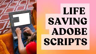 4 Adobe Scripts to Speed Up Design