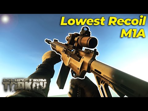 LOWEST Recoil M1A Build - Escape From Tarkov Patch .12.12
