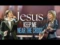 Jesus, Keep Me Near the Cross | Keith & Kristyn Getty, Sandra McCracken - Live from Sing! 2025