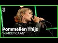 Pommelien Thijs live met ‘IK MOET GAAN’ | 3FM Live Box | NPO 3FM