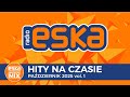 ESKA Hity Na Czasie Październik 2025 Oficjalny Mix Radia ESKA