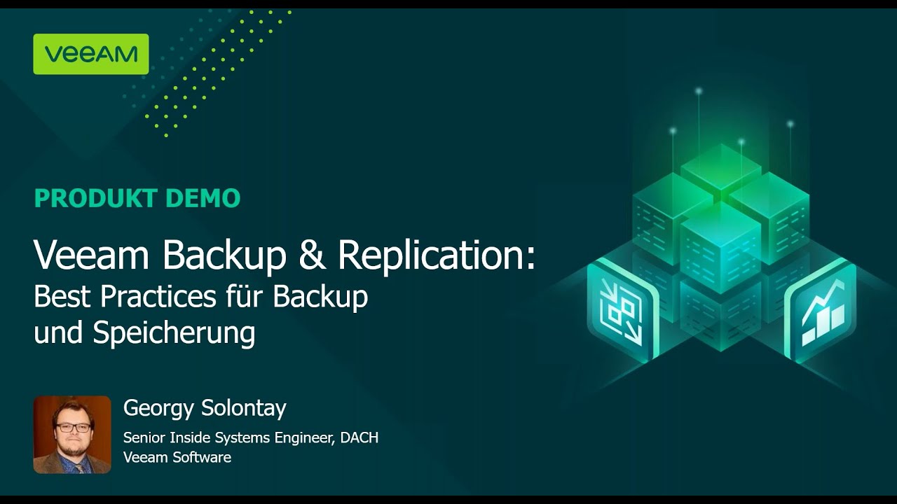 Veeam Backup & Replication — Backup Storage Best Practices  video