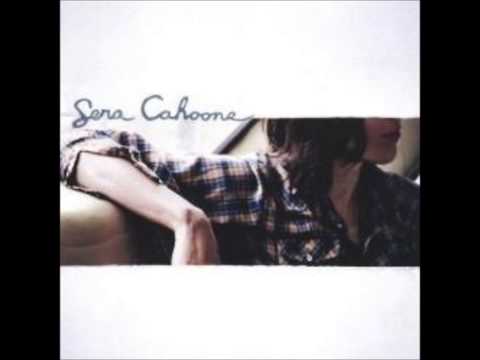 Sera Cahoone - What a Shame