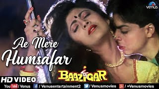 Download lagu Ae Mere Humsafar | Baazigar | Shahrukh Khan & Shilpa Shetty | HD VIDEO | 90's Hindi Romantic Song mp3 Download lagu Ae Mere Humsafar | Baazigar | Shahrukh Khan & Shilpa Shetty | HD VIDEO | 90's Hindi Romantic Song mp3