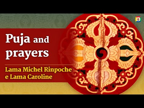 Puja and prayers with Lama Michel Rinpoche