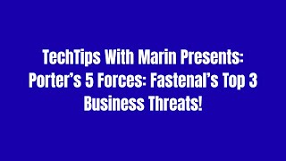 Fastenal’s Biggest Business Threats!