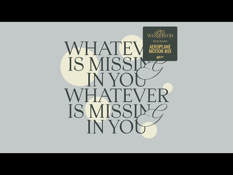 Ben Westbeech feat. RAHH - Whatever Is Missing In You (Aeroplane Motion Mix)