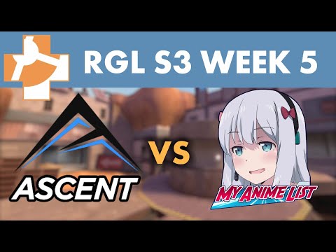 TF2 Sixes S3 Week 5  - Ascent vs My Anime List