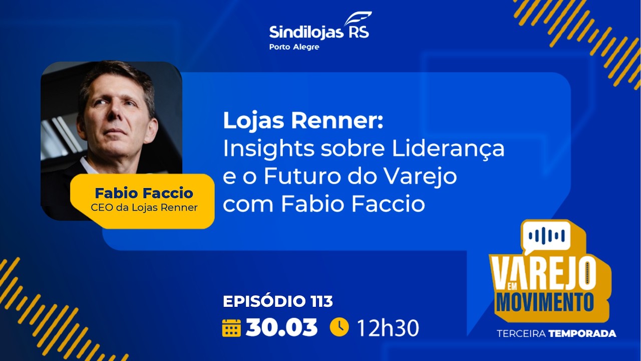 #113: Renner Stores – Insights on Leadership and the Future of Retail with Fabio Faccio