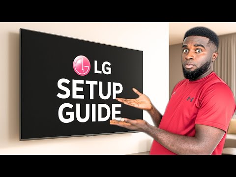 How to Set Up LG Smart TV Step by Step