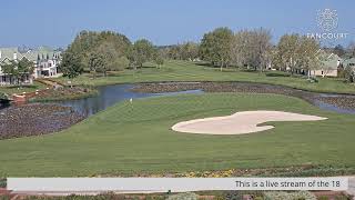 Fancourt Montagu 18th green live webcam
