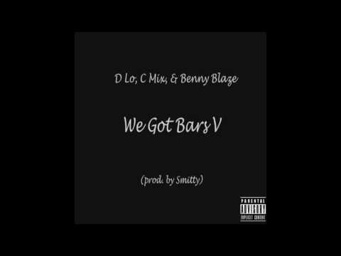 D Lo, C Mix, & Benny Blaze - We Got Bars V (prod. Smitty)