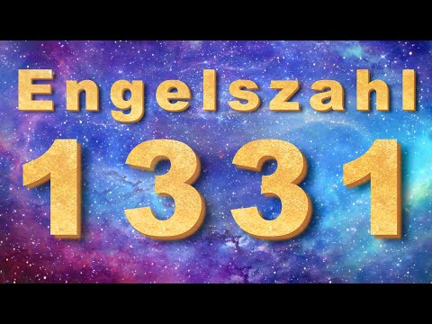 1331 Bedeutung Engelszahl, Symbolik & spirituelle Lehren 🌌
