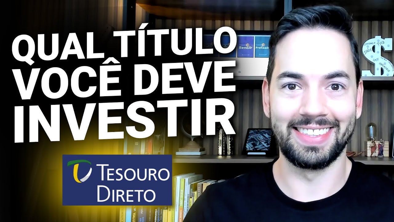 Como escolher o melhor título do Tesouro Direto para você?
