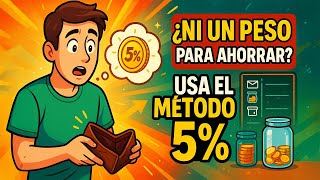 CÓMO AHORRAR si Vives al DÍA 💸  El MÉTODO del 5% que FUNCIONA