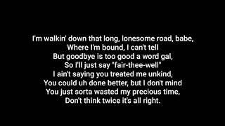 PETER, PAUL AND MARY Don&#39;t Think Twice, It&#39;s Alright (lyrics)