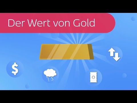 Der Wert von Gold und seine Einflussfaktoren