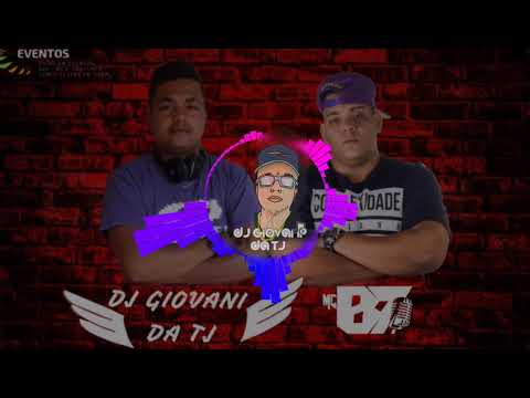 Mc b7 e Dj Giovani da TJ - funk 150 bpm