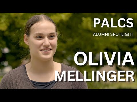 PALCS Alumni Spotlight - Olivia Mellinger