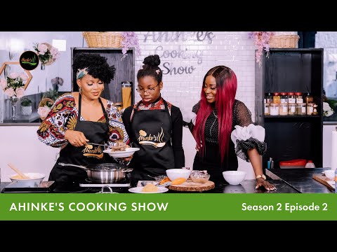 Ahinke's Cooking Show Mummy's Recipe S2 EP 02