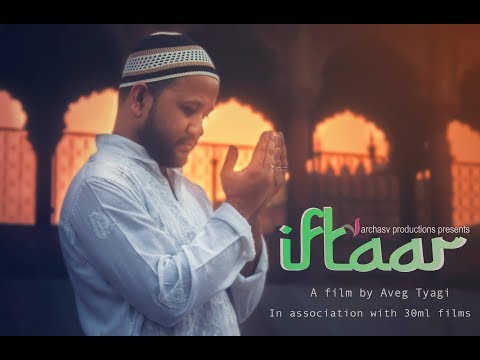 Aveg Tyagi Iftaar - Short Film