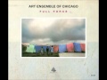 The Art Ensemble of Chicago - Mag Zelma