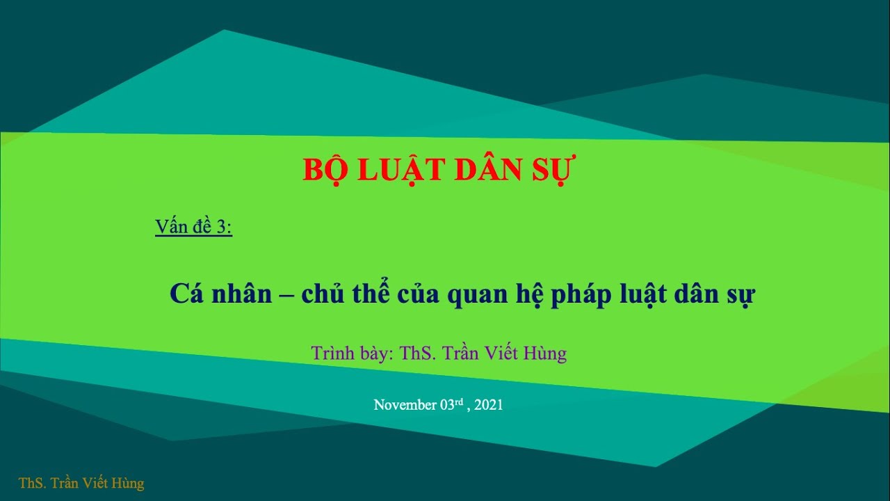 Bài giảng Bộ luật dân sự 2015 - Phần 3