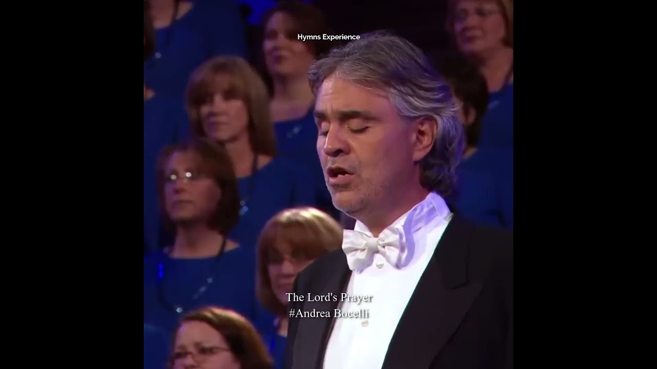 The Lord's Prayer by Andrea Bocelli  #hymnsexperience #thelordsprayer  #andreabocelli