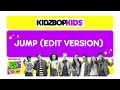 KIDZ BOP Kids Jump Edit Version KIDZ BOP 90s POP