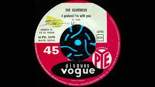 I pretend I&#39;m with you / The Seachers.