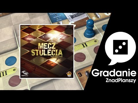 Mecz Stulecia, czyli o szachach, ale nie w szachy.