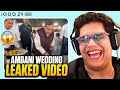 AMBANI WEDDING LEAKED VIDEO