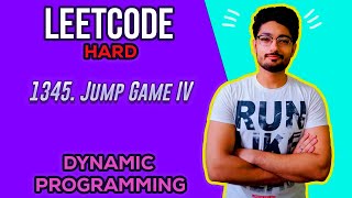 YouTube video '1345. Jump Game IV | LEETCODE HARD | DYNAMIC PROGRAMMING | BFS'