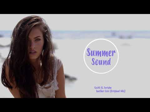 GeoM ft  Farisha   Another Love Original Mix