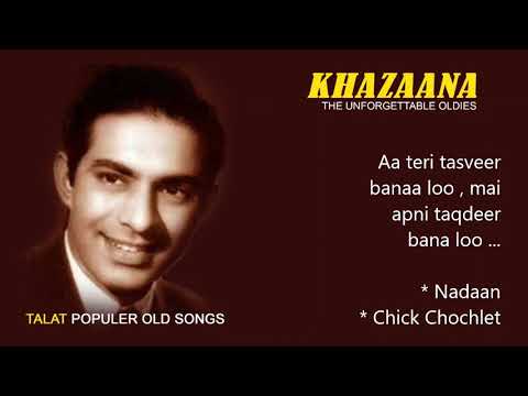 Aa teri tasveer bana loo ... Nadaan    ( * Khazaana assures you best recording available )