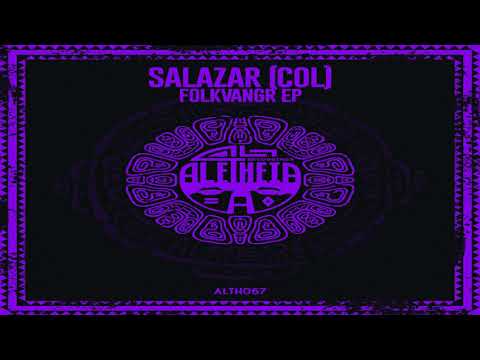 Premiere: SALAZAR(COL) - Folkvangr ( Original Mix)