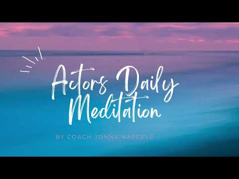 5 Min Actors Meditation (BEFORE Performance)