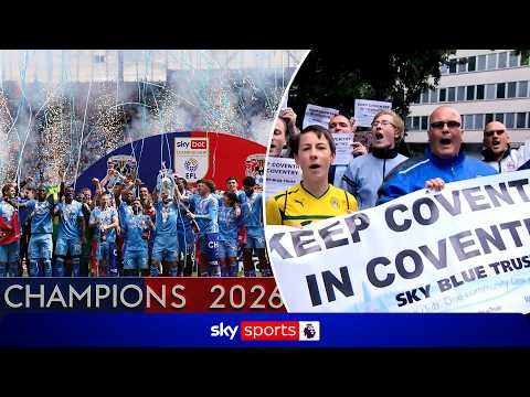 The fall and rise of Coventry City | Full Documentary