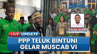 DPC PPP Teluk Bintuni Muscab VI Pilih Ketua Baru 2026-2031, Dorong Transformasi & Kepemimpinan Baru