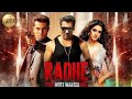 Radhe 2018 Your Most Wanted Bhai Salman Khan Bollywood Action Full Movie
