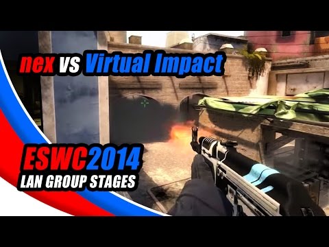 ESWC 2014 LAN Group Stages - nex vs Virtual Impact [ACE!]