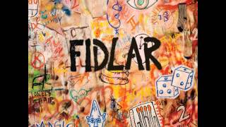 Fidlar - Bad Habits